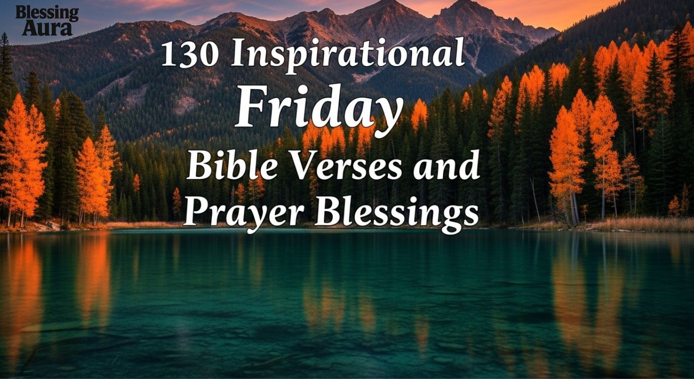 Inspirational Friday Bible Verses and Prayer Blessings