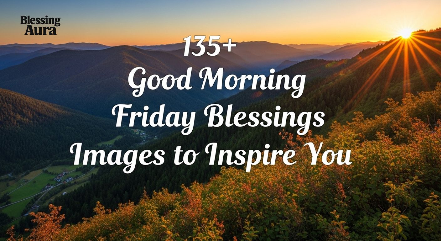 Good Morning Friday Blessings
