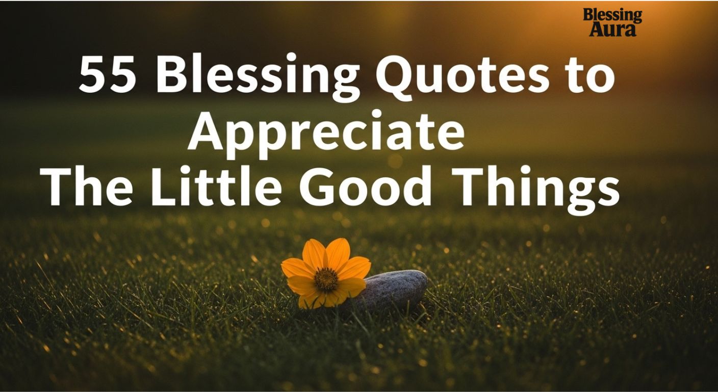 Blessing Quotes