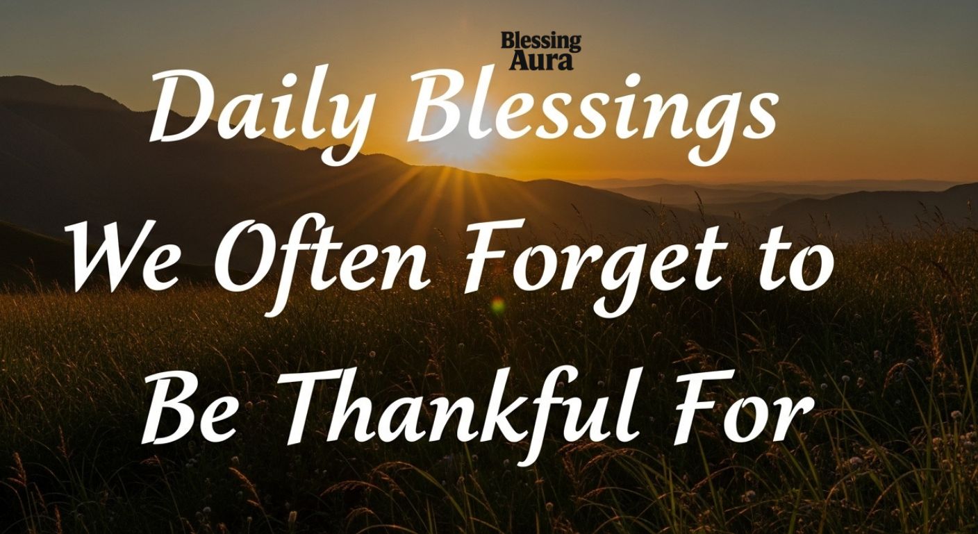 Daily Blessings