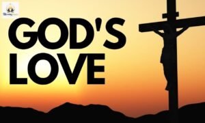 God’s love as a divine blessing bringing peace, strength, and purpose, filling the heart with faith, hope, and spiritual transformation daily.